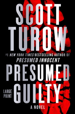 Cover Image for Presumed Guilty -- Scott Turow, Hardcover