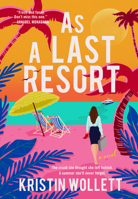Cover Image for As a Last Resort -- Kristin Wollett, Paperback