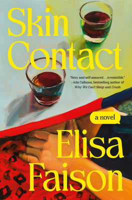 Cover Image for Skin Contact -- Elisa Faison, Hardcover