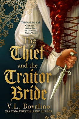 Cover Image for The Thief and the Traitor Bride -- V. L. Bovalino, Paperback