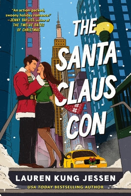 Cover Image for The Santa Claus Con -- Lauren Kung Jessen, Paperback