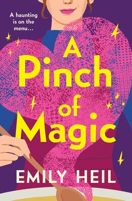 Cover Image for A Pinch of Magic -- Emily Heil, Paperback