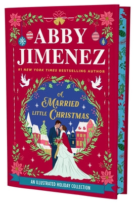 Cover Image for A Married Little Christmas (Deluxe Edition) -- Abby Jimenez, Hardcover
