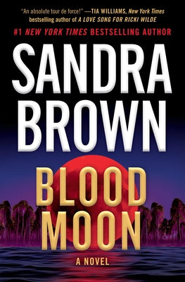 Cover Image for Blood Moon -- Sandra Brown, Paperback