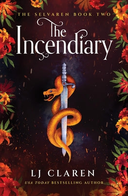 Cover Image for The Incendiary -- Lj Claren, Paperback