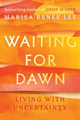 Cover Image for Waiting for Dawn -- Marisa R. Lee, Paperback