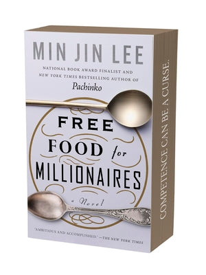 Cover Image for Free Food for Millionaires -- Min Jin Lee, Paperback