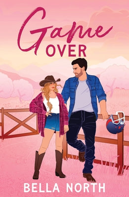 Cover Image for Game Over -- Bella North, Paperback