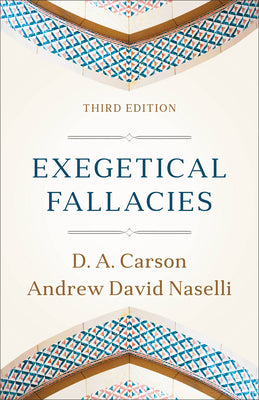 Cover Image for Exegetical Fallacies -- D. A. Carson, Paperback
