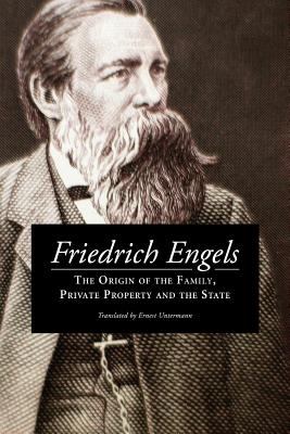 Cover Image for The Origin of the Family, Private Property and the State -- Ernest Untermann, Paperback