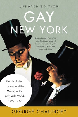Cover Image for Gay New York -- George Chauncey, Paperback