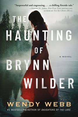 Cover Image for The Haunting of Brynn Wilder -- Wendy Webb, Paperback