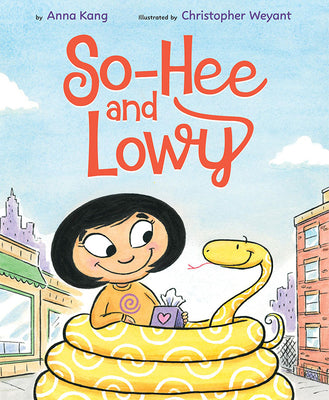 Cover Image for So-Hee and Lowy -- Anna Kang, Hardcover