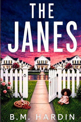 Cover Image for The Janes -- B. M. Hardin, Paperback