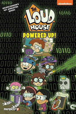 Cover Image for The Loud House Vol. 22: Powered Up -- The Loud House Creative Team, Hardcover