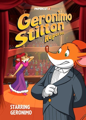 Cover Image for Geronimo Stilton Reporter Vol. 20: Starring Geronimo -- Geronimo Stilton, Hardcover