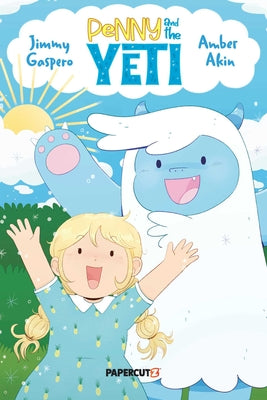 Cover Image for Penny and the Yeti -- Jimmy Gaspero, Hardcover