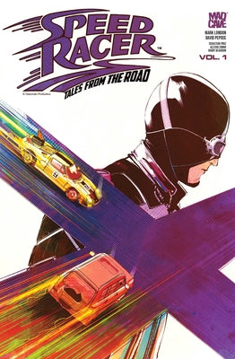 Cover Image for Speed Racer: Tales from the Road Vol. 1 -- Mark London, Paperback