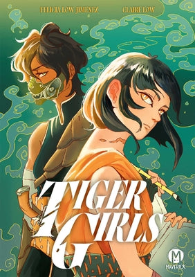 Cover Image for Tiger Girls -- Felicia Low-Jimenez, Paperback