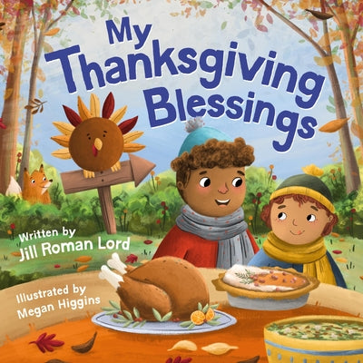 Cover Image for My Thanksgiving Blessings -- Jill Roman Lord, Board Book