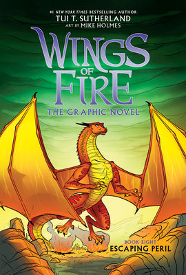Cover Image for Escaping Peril: A Graphic Novel (Wings of Fire Graphic Novel #8): Volume 8 -- Tui T. Sutherland, Hardcover