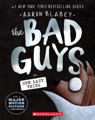 Cover Image for The Bad Guys in One Last Thing (the Bad Guys #20): Volume 20 -- Aaron Blabey, Paperback
