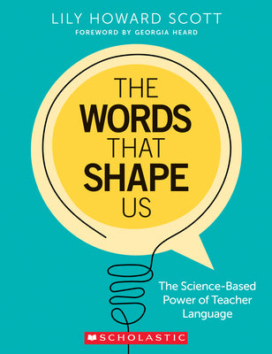 Cover Image for The Words That Shape Us -- Lily Howard Scott, Paperback