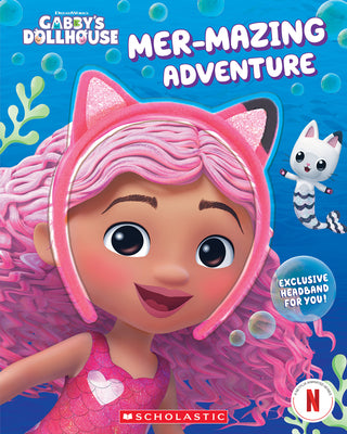 Cover Image for Mer-Mazing Adventure (Gabby's Dollhouse Headband Book #2) -- Gabrielle Reyes, Paperback