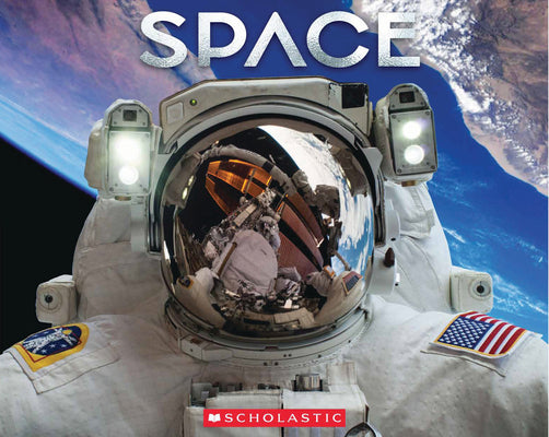 Cover Image for Space (3D Metal Cover) -- Scholastic, Hardcover