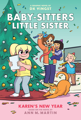Cover Image for Karen's New Year: A Graphic Novel (Baby-Sitters Little Sister #13) -- Dk Yingst, Hardcover