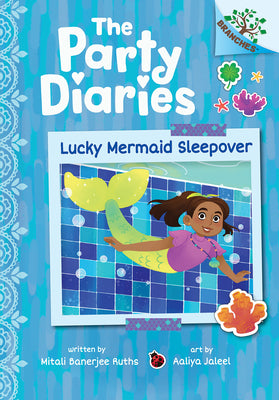 Cover Image for Lucky Mermaid Sleepover: A Branches Book (the Party Diaries #5): Volume 5 -- Mitali Banerjee Ruths, Hardcover