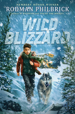 Cover Image for Wild Blizzard (the Wild Series) -- Rodman Philbrick, Hardcover