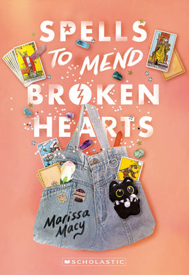 Cover Image for Spells to Mend Broken Hearts -- Marissa Macy, Paperback