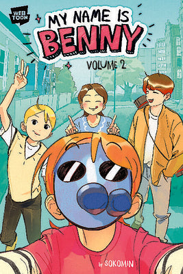 Cover Image for My Name Is Benny Vol. 2 -- Sokomin, Paperback