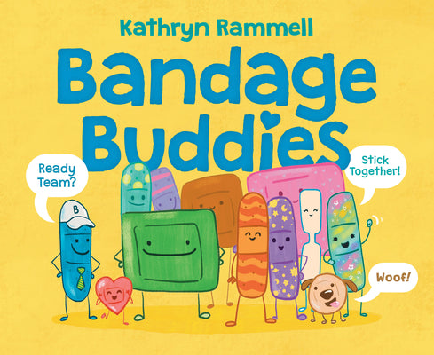 Cover Image for Bandage Buddies -- Kathryn Rammell, Hardcover