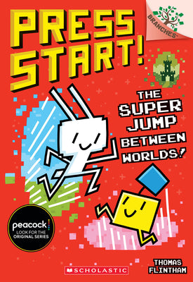 Cover Image for The Super Jump Between Worlds!: A Branches Book (Press Start! #17): Volume 17 -- Thomas Flintham, Paperback