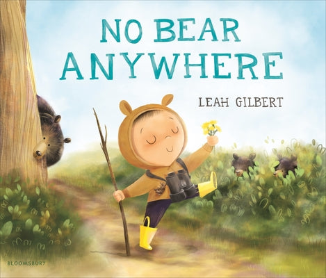 Cover Image for No Bear Anywhere -- Leah Gilbert, Hardcover