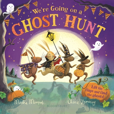 Cover Image for We're Going on a Ghost Hunt: The Perfect Gift for Halloween (the Bunnies of Hoppity Hill) -- Martha Mumford, Board Book