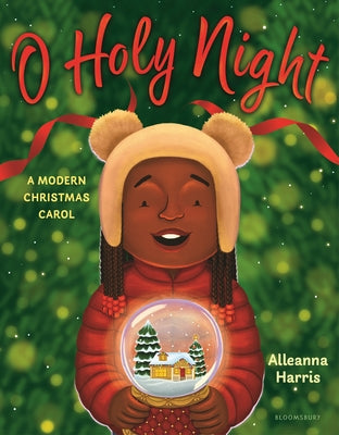 Cover Image for O Holy Night: A Modern Christmas Carol -- Alleanna Harris, Hardcover