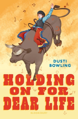 Cover Image for Holding on for Dear Life -- Dusti Bowling, Hardcover