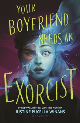 Cover Image for Your Boyfriend Needs an Exorcist -- Justine Pucella Winans, Hardcover