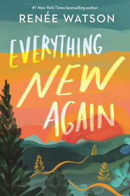 Cover Image for Everything New Again -- Renée Watson, Hardcover
