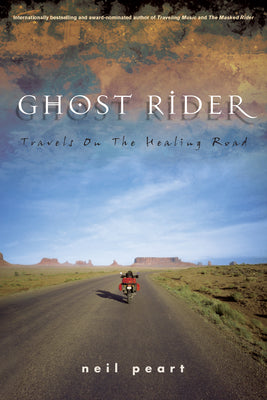 Cover Image for Ghost Rider: Travels on the Healing Road -- Neil Peart, Paperback