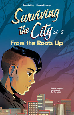 Cover Image for From the Roots Up -- Tasha Spillett, Paperback