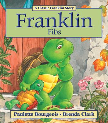 Cover Image for Franklin Fibs -- Paulette Bourgeois, Paperback