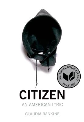 Cover Image for Citizen: An American Lyric -- Claudia Rankine, Paperback