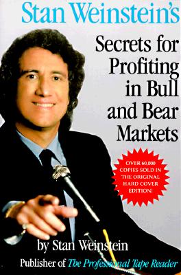 Cover Image for Stan Weinstein's Secrets for Profiting in Bull and Bear Markets -- Stan Weinstein, Paperback