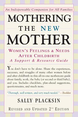 Cover Image for Mothering the New Mother -- Sally Placksin, Paperback