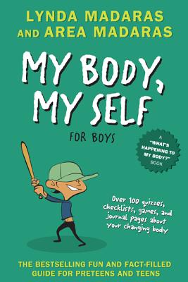 Cover Image for My Body, My Self for Boys: Revised Edition -- Lynda Madaras, Paperback