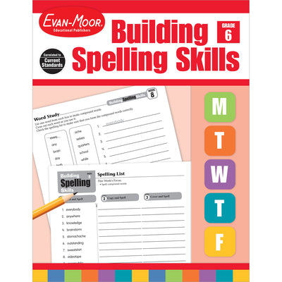 Cover Image for Building Spelling Skills Grade 6+ Te -- Evan-Moor Educational Publishers, Paperback